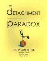 Detachment Paradox: The Workbook