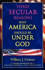 Three Secular Reasons Why America Should Be Under God