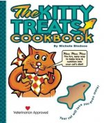 The Kitty Treats Cookbook [With Cookie Cutter]