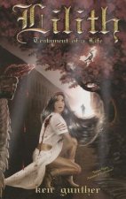 Lilith: Testament of a Life