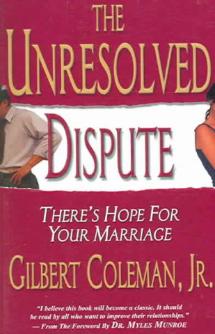 The Unresolved Dispute