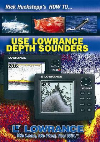 How to Use Lowrance Depth Sounders