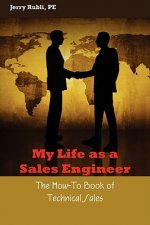 My Life As A Sales Engineer