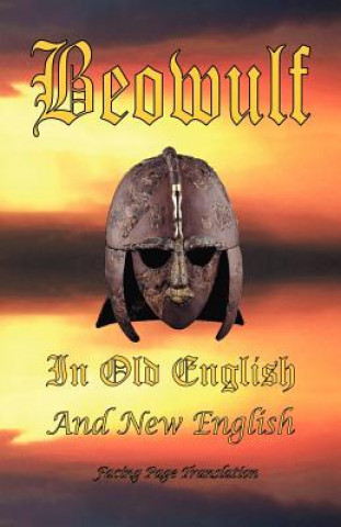 Beowulf in Old English and New English