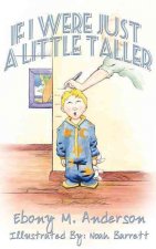 If I Were Just a Little Taller
