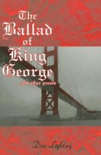 The Ballad of King Gegore and Other Poems