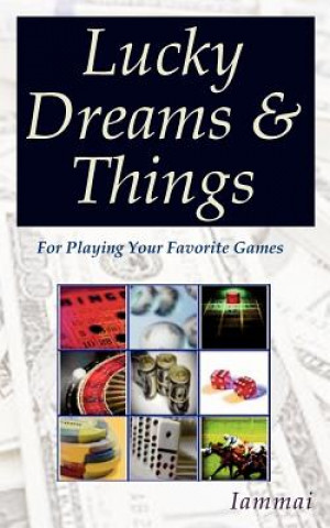 Lucky Dreams & Things