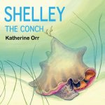 Shelley the Conch