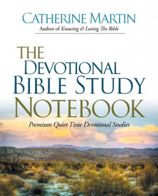The Devotional Bible Study Notebook