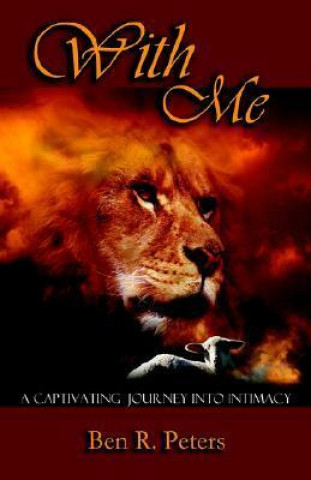 With Me: A Captivating Journey Into Intimacy