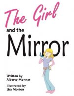 Girl and the Mirror