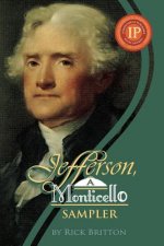 Jefferson: A Monticello Sampler