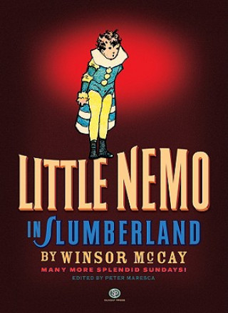 Little Nemo in Slumberland: Many More Splendid Sundays, Volume 2