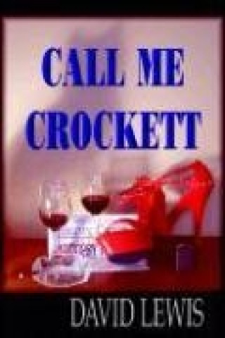 Call Me Crocket (Hardcover)