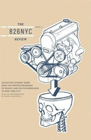 The 826nyc Review: Issue Two