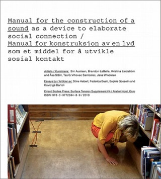 Manual for the Construction of a Sound/Manual for Konstruksjon AV En Lyd