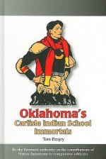 Oklahoma's Carlisle Indian School Immortals