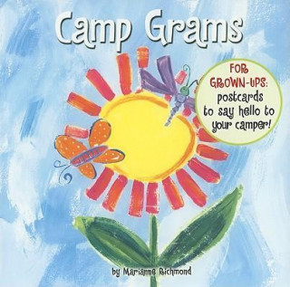 Camp Grams: For Grown-Ups: Postcards to Say Hello to Your Camper!