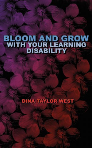 Bloom and Grow with Your Learning Disability