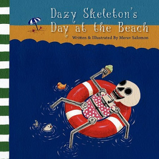 Dazy Skeleton's Day at the Beach