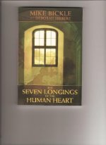 The Seven Longings of the Human Heart