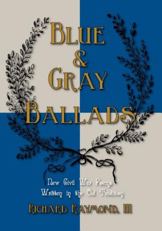 Blue & Gray Ballads