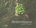 Melantropics