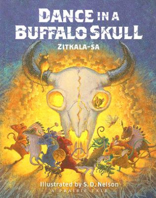 Dance in a Buffalo Skull