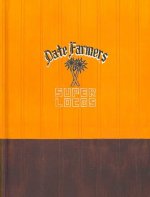 Date Farmers Super Locos