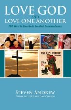 Love God and Love One Another