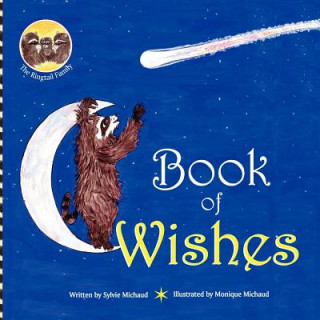 Book of Wishes - The Ringtail Family