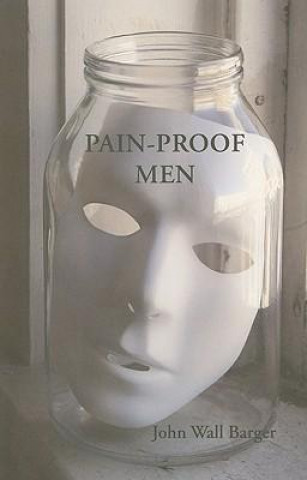 Pain-Proof Men