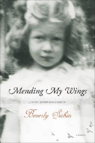 Mending My Wings: A Story of Personal Growth