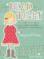 From Head to Tummy