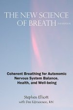 The New Science of Breath - 2nd Edition
