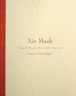Air Mask: Poems of Passion, Love, Life & Survival
