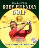 Body Friendly Golf