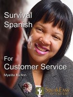 Survival Spanish for Customer Service