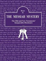 Keys to the Messiah Mystery: A Resource Guidebook for the Messiah Mystery