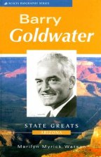 Barry Goldwater: State Greats Arizona