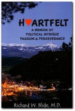 Heartfelt: A Memoir of Political Intrigue, Passion and Perseverance
