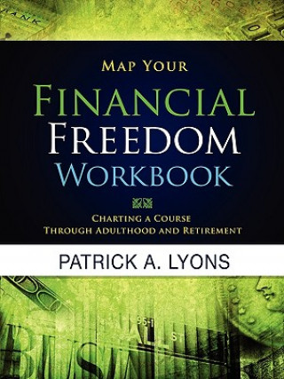 Map Your Financial Freedom Workbook