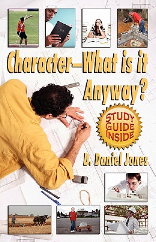 Character, What Is It Anyway?