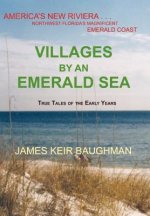 Villages By An Emerald Sea