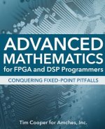 Advanced Mathematics for FPGA and DSP Programmers