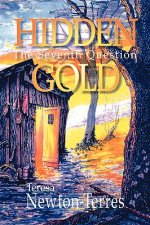 Hidden Gold: The Seventh Question