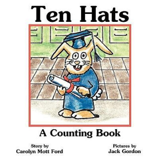Ten Hats: A Counting Book