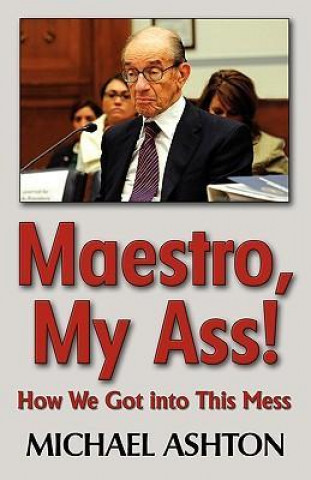Maestro, My Ass!