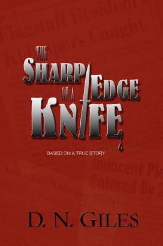 The Sharp Edge of a Knife