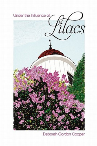 Under the Influence of Lilacs